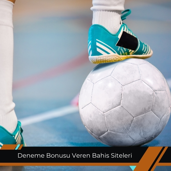 Deneme Bonusu Veren Bahis Siteleri