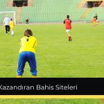Kazandıran Bahis Siteleri
