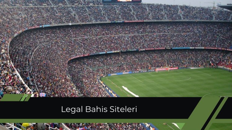 Legal Bahis Siteleri