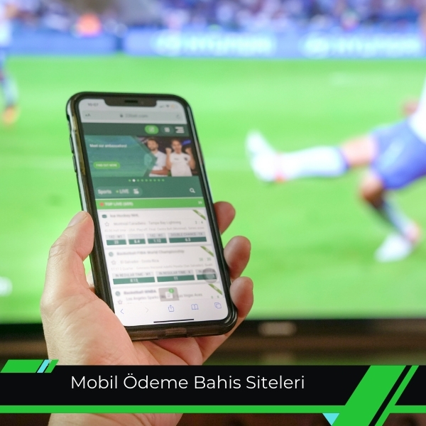 Mobil Ödeme Bahis Siteleri